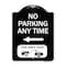 Signmission No Parking Anytime Tow-Away Zone W/ Left Arrow Heavy-Gauge Aluminum Sign, 24" x 18", BW-1824-23772 A-DES-BW-1824-23772 - alternate 1